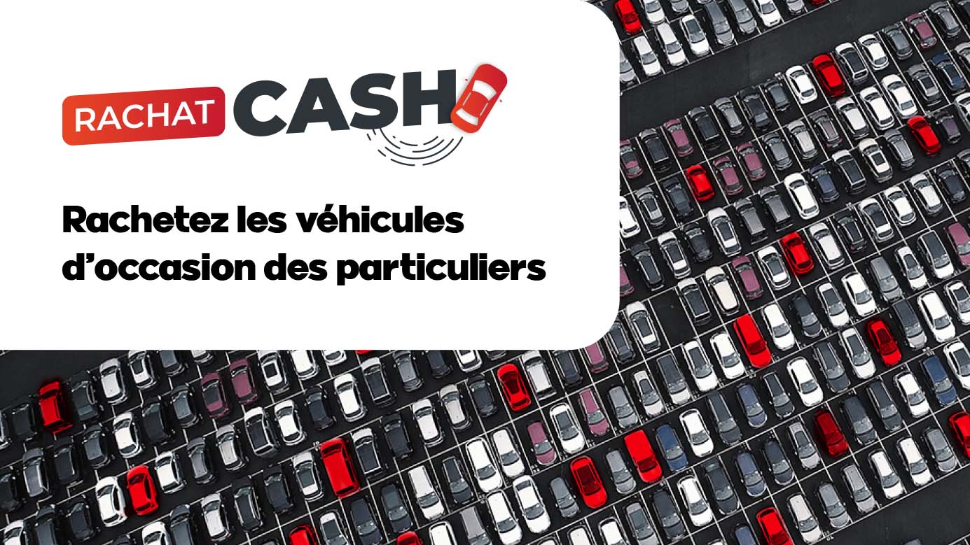 Opération Rachat Cash